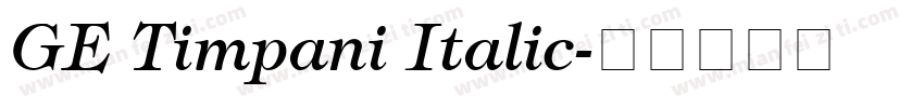 GE Timpani Italic字体转换
